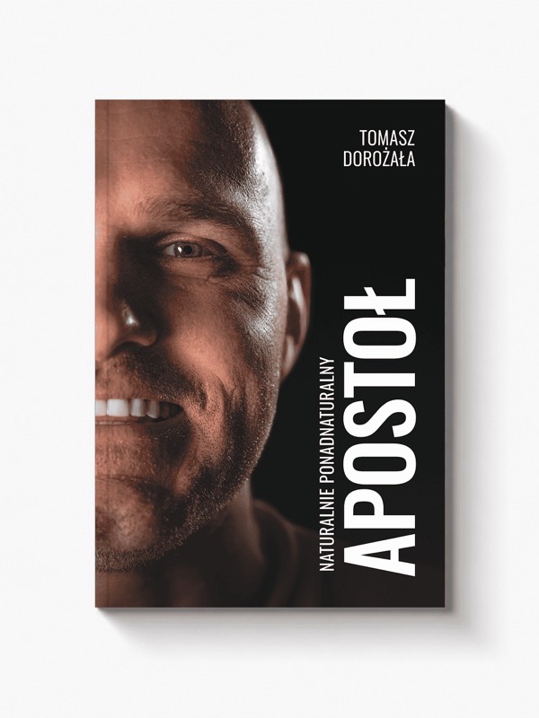 Książka „APOSTOŁ” – Tomasz Dorożała